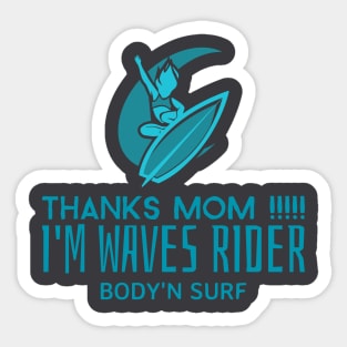 mothers day surf t-shirt Sticker
